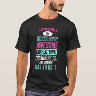 Correctie zurenvun Skill Nursing RN T-shirt