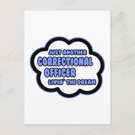 Correctieambtenaar .. Livin' The Dream Briefkaart (Voorkant)