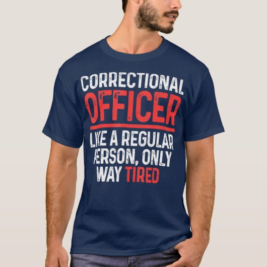 Correcties van de correctionele ambtenaar t-shirt (Voorkant)
