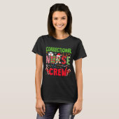 Correctional Nurse Christmas Crew Funny Xmas Nurse T-shirt (Voorkant volledig)