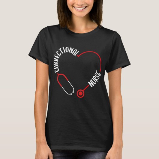 Correctional Nurse Stethoscope Nurses Nursing T-shirt (Voorkant)