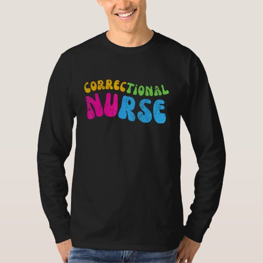 Correctional Nurse Work School  Team Squad  Women  T-shirt (Voorkant)