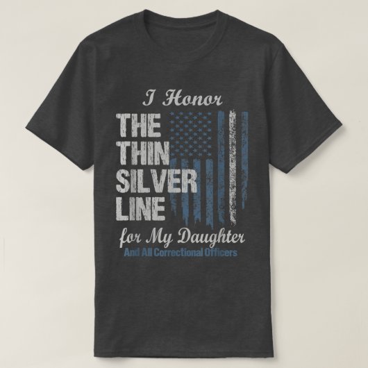 Correctional Officer Daughter - Thin Silver Line C T-shirt (Design voorkant)