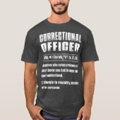 Correctional Officer Definition lost problemen op T-shirt (Voorkant)
