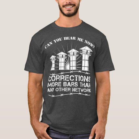 Corrections Officer Gezegde Correctional Officer T-shirt (Voorkant)