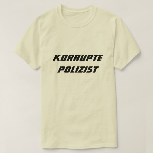 Corrupte politieman in het Duits T-shirt (Design voorkant)