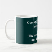 Corrupte staat en wet - Terence quote Koffiemok (Links)