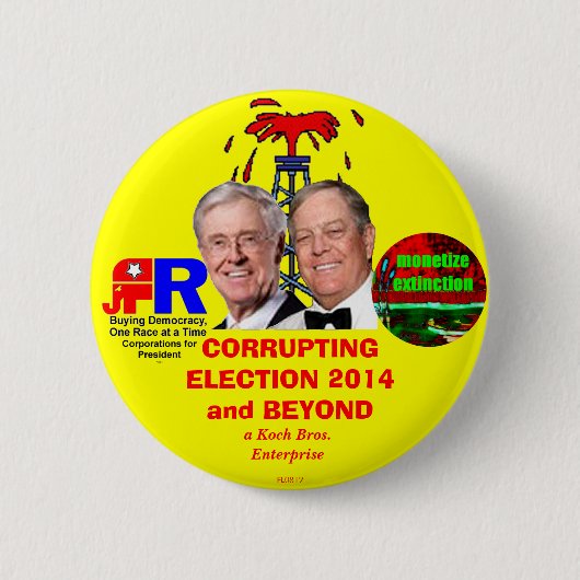 CORRUPTING ELECTION 2014 and BEYOND Ronde Button 5,7 Cm (Voorkant)