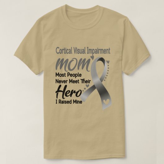 Cortical Visual Impairment MOM De meeste mensen T-shirt (Design voorkant)