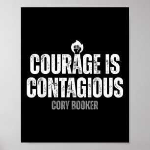Cory Booker Courage is een zeer besmettelijke Cory Poster