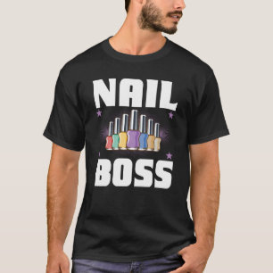 Cosmetoloog Nagellak Ontwerper Manicurist Nagel T-shirt