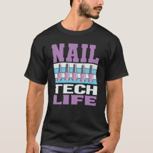 Cosmetoloog Nail Poolse ontwerper Manicurist Nail T-shirt