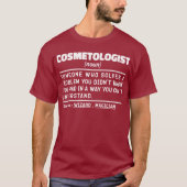 Cosmetoloog zelfstandig naamwoord cosmetisch esthe t-shirt (Voorkant)