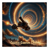 Cosmic Cannon Chaos Perfect Poster (Voorkant)