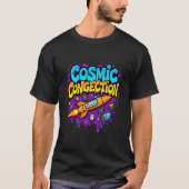 Cosmic Congestion Space Adventure 🚀 T-shirt (Voorkant)