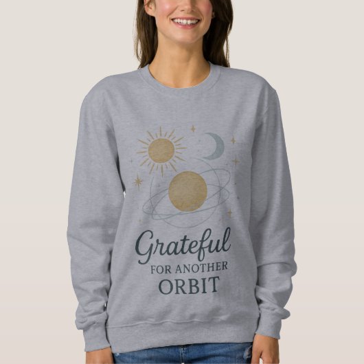 Cosmic Gratitude Sweatshirt – Grateful for Another (Voorkant)