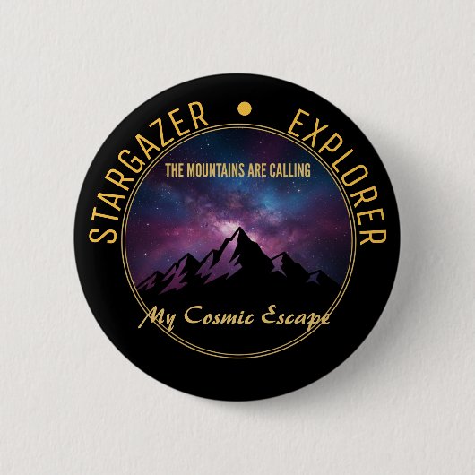 Cosmic Mountain Calling Ronde Button 5,7 Cm (Voorkant)