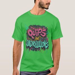 Cosmic Quips T-Shirt ontwerp in groene kleur
