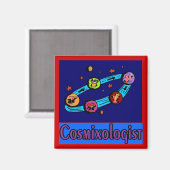 Cosmixoloog uit de ruimte magneet (Voorkant / Achterkant)