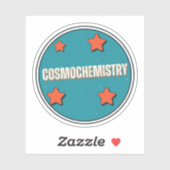 Cosmochemie Sticker (Vel)