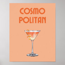Cosmopolitan Cocktail Sinaasappel Retro Drink Post Poster