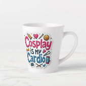Cosplay Is Mijn Cardio Latte Mok (Rechts)