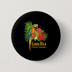 Costa Rica Familie Vakantie Papegaai Bloemen Tropi Ronde Button 5,7 Cm