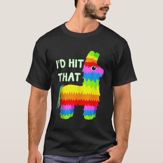 Costume Cinco de Mayo Funny Ideas ID Hit die Pina T-shirt (Voorkant)