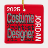 Costume Designer Extraordinaire CUSTOM Keramisch Ornament (Voorkant)