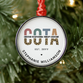 COTA Certified Occupational Therapy Assistant Metalen Ornament