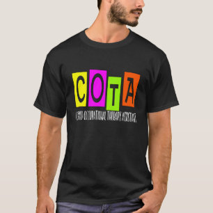 COTA Certified Occupational Therapy Assistant Ot T-shirt