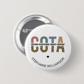 COTA Certified Occupational Therapy Assistant Ronde Button 5,7 Cm (Voorkant /achterkant)