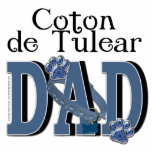 Coton de Tulear DAD Staand Fotobeeldje<br><div class="desc">Show de wereld dat je een eigenaar bent van de troep.  Dit DAD-ontwerp is voorzien van een hondkraag en een blauw schildpad.  Klik op het ontwerp om alle Versies te Uitzichten!</div>