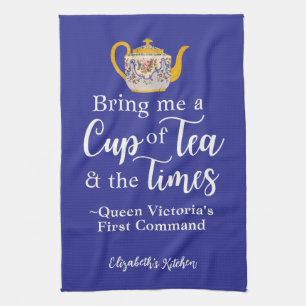 Cottagecore Tea Queen Victoria Quote Royal Blue Theedoek