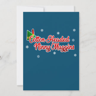 Cotton Headed Ninny Muggins Funny Elf Christmas Kaart