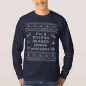Cotton Headed Ninny Muggins Ugly Sweater Shirt (Voorkant)