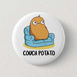 Couch Potato Grappige Aardappel Pun Ronde Button 5,7 Cm
