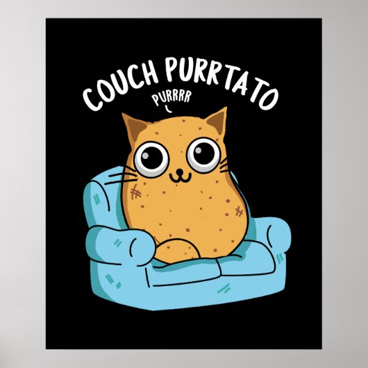 Couch Purrtato Funny Potato Pun Dark BG Poster (Voorkant)