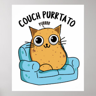 Couch Purrtato Funny Potato Pun Poster