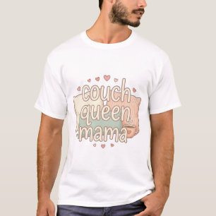 Couch Queen Mama Schattig Gezellig Moeder Esthetis T-shirt