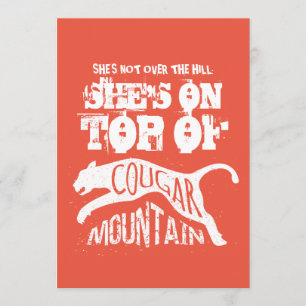 Cougar 50th Birthday Invitation Over the Hill Kaart