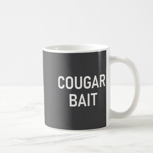 Cougar Bait, Funny, Jokes, Sarcastic  Koffiemok (Rechts)