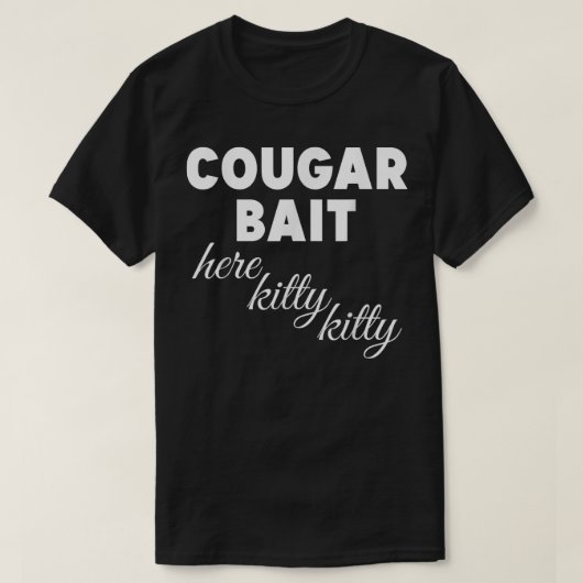 Cougar Bait here Kat Kat 282 T-shirt (Design voorkant)