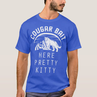 Cougar Bait T-shirt