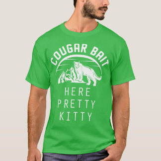 Cougar Bait T-shirt