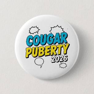 Cougar Puberteit 2026 Retro Menopauze Humor Grappi Ronde Button 5,7 Cm