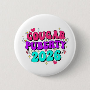 Cougar Puberteit 2026 Retro Menopauze Humor Grappi Ronde Button 5,7 Cm