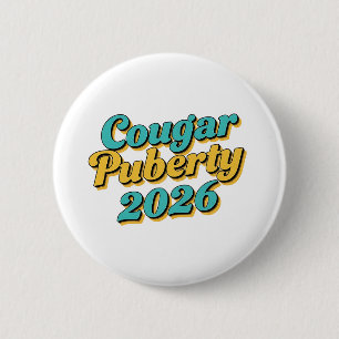 Cougar Puberteit 2026 Retro Menopauze Humor Grappi Ronde Button 5,7 Cm