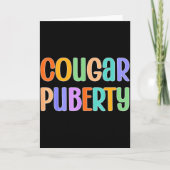 Cougar Puberty Midlife Funny Menopause Perimenopau Kaart (Voorkant)