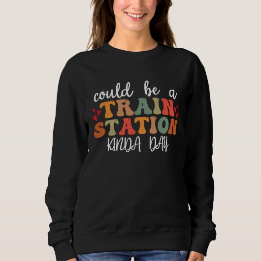 Could Be A Train Station Kinda Day Groovy Graphic Trui (Voorkant)